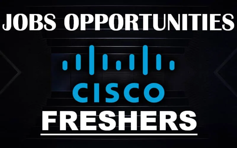 Cisco Careers 2024 Hiring For Technical Marketing Engineer